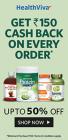 Get Rs.150 cashback on minimum purchase of Rs.500 on HealthViva products