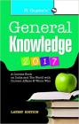 General Knowledge 2017: with Latest Current Affairs & Who