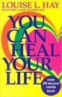 You Can Heal Your Life