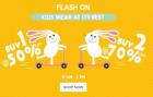 Kid’s Clothing Buy 1 Get 50% off, Buy 2 Get 70% off + 20% Cashback