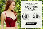 FLAT 60 % Off on Nightwear & FLAT 50 % Off on Bras & Swimwear