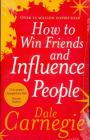 How to Win Friends and Influence People  (English, Paperback, Dale Carnegie)