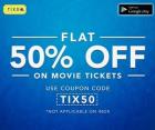 Flat 50% off on Movie Tickets