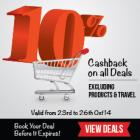 10% Cash Back Excluding Product & Travel [23rd-26th Oct]