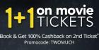 Movies 100% Cashback on 2nd Movie Ticket