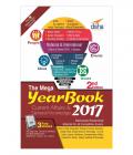 THE MEGA YEARBOOK 2017 - Current Affairs & General Knowledge for Competitive Exams - 2nd Edition