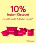 Get 10% Instant Discount on All Credit and Debit cards